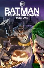 Бэтмен: Долгий Хэллоуин. Часть 1 / Batman: The Long Halloween, Part One (2021)