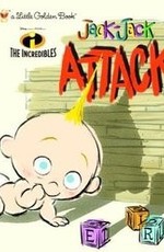 Джек-Джек атакует / Jack-Jack Attack (2005)
