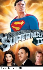 Супермен 4: В поисках мира / Superman IV: The Quest for Peace (1987)