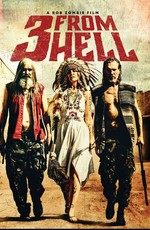 Трое из ада / Three From Hell (2019)