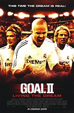 Гол 2: Жизнь как мечта / Goal II: Living the Dream (2007)